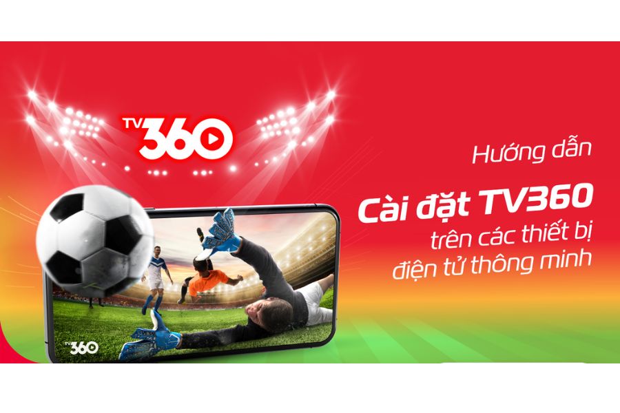 Cách Cài đặt Truyền Hình Viettel Trên Smart Tv